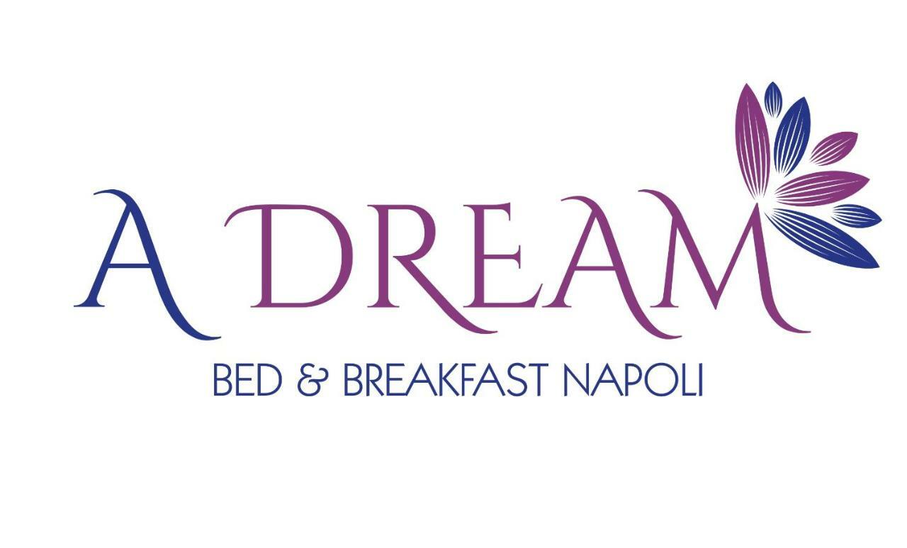 A Dream B&B Napoli Exterior foto
